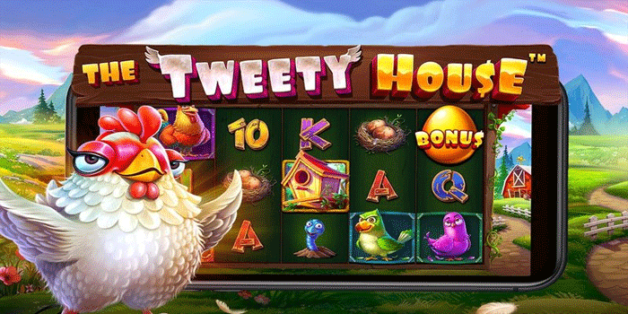 Strategi Anti Rungkad Menang Maxwin Slot The Tweety House